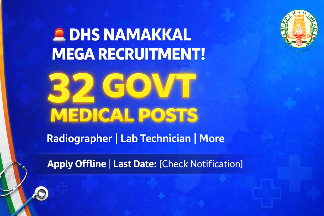 DHS Namakkal recruitment 2026 notification for 32 Radiographer Lab Technician posts with application deadline and eligibility details for Tamil Nadu job seekers
